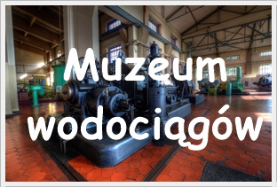 muzeum wodoci�g�w